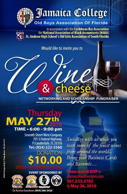 Jamaica College Old Boys And St. Andrew High Old Girls - Hosts the “Wine and Cheese Networking Night”, May 27, 2010